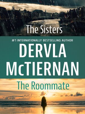cover image of The Sisters / The Roommate